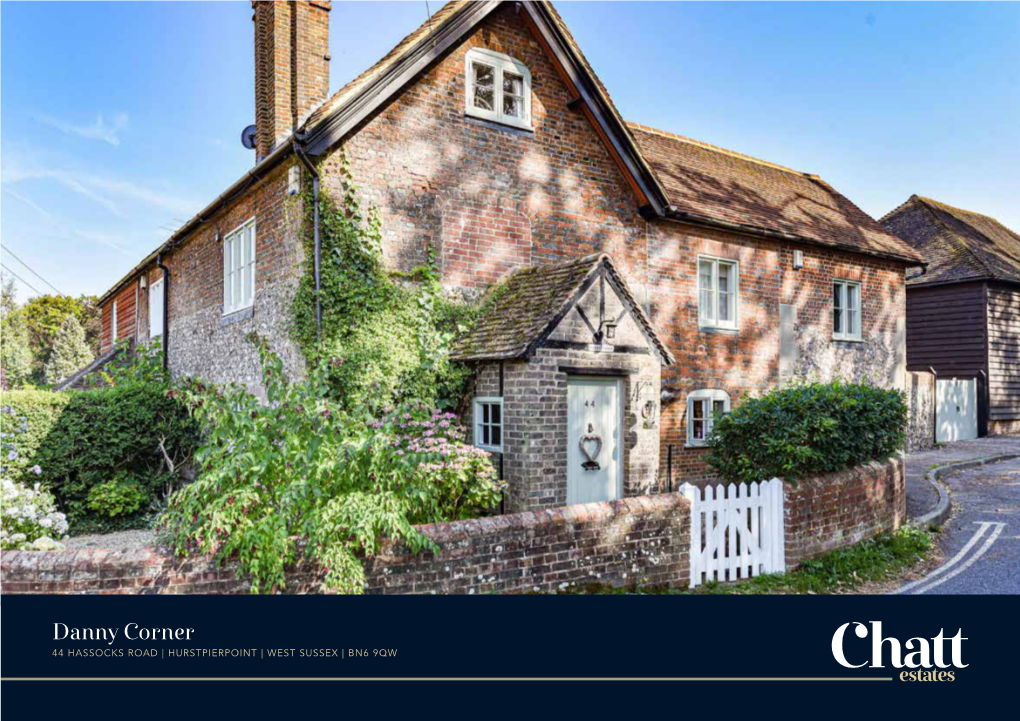 Danny Corner 44 HASSOCKS ROAD | HURSTPIERPOINT | WEST SUSSEX | BN6 9QW Situation