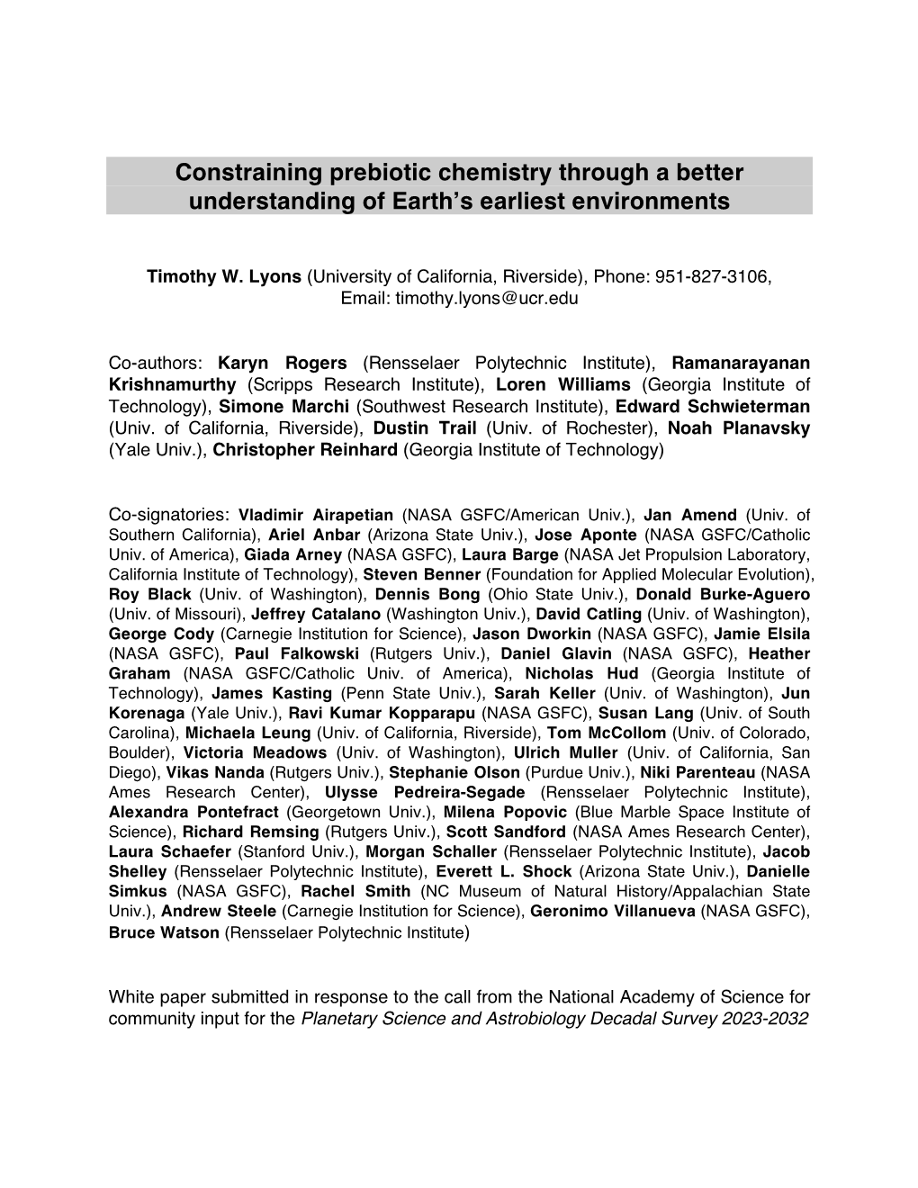 Constraining Prebiotic Chemistry Through a Better Understanding of Earth’S Earliest Environments