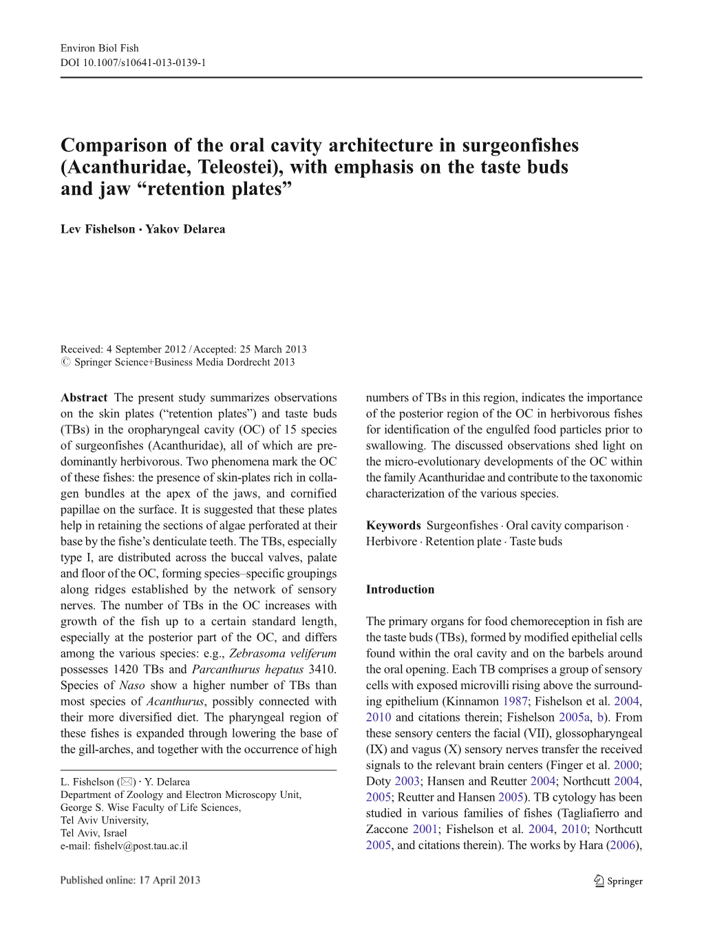 Comparison of the Oral Cavity Architecture in Surgeonfishes (Acanthuridae, Teleostei), with Emphasis on the Taste Buds and Jaw “Retention Plates”