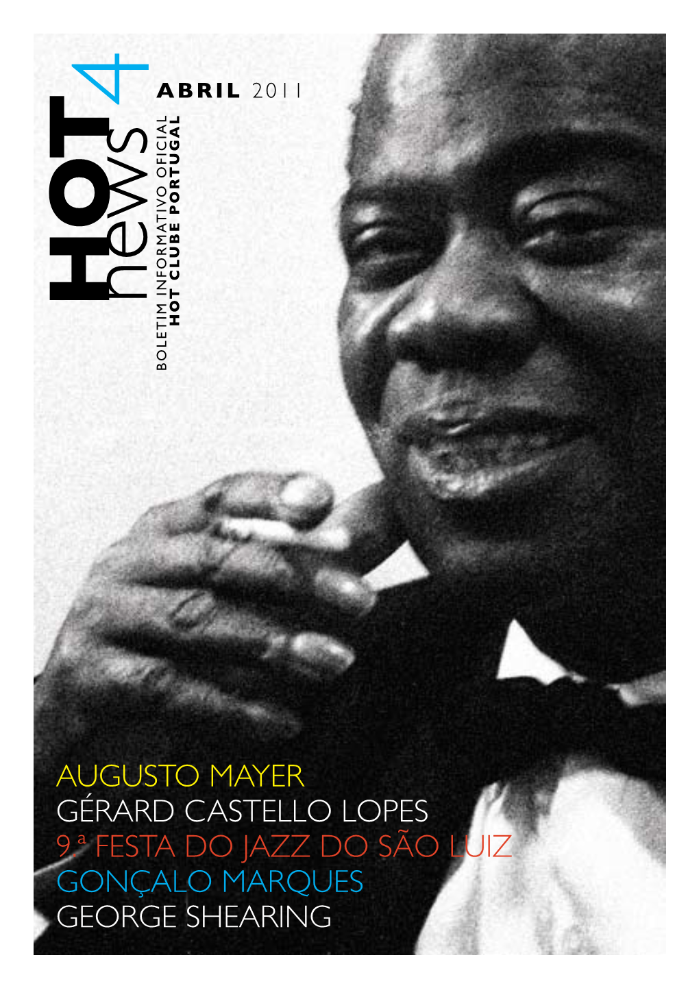 Augusto Mayer Gérard Castello Lopes 9.ª Festa Do Jazz Do São Luiz Gonçalo