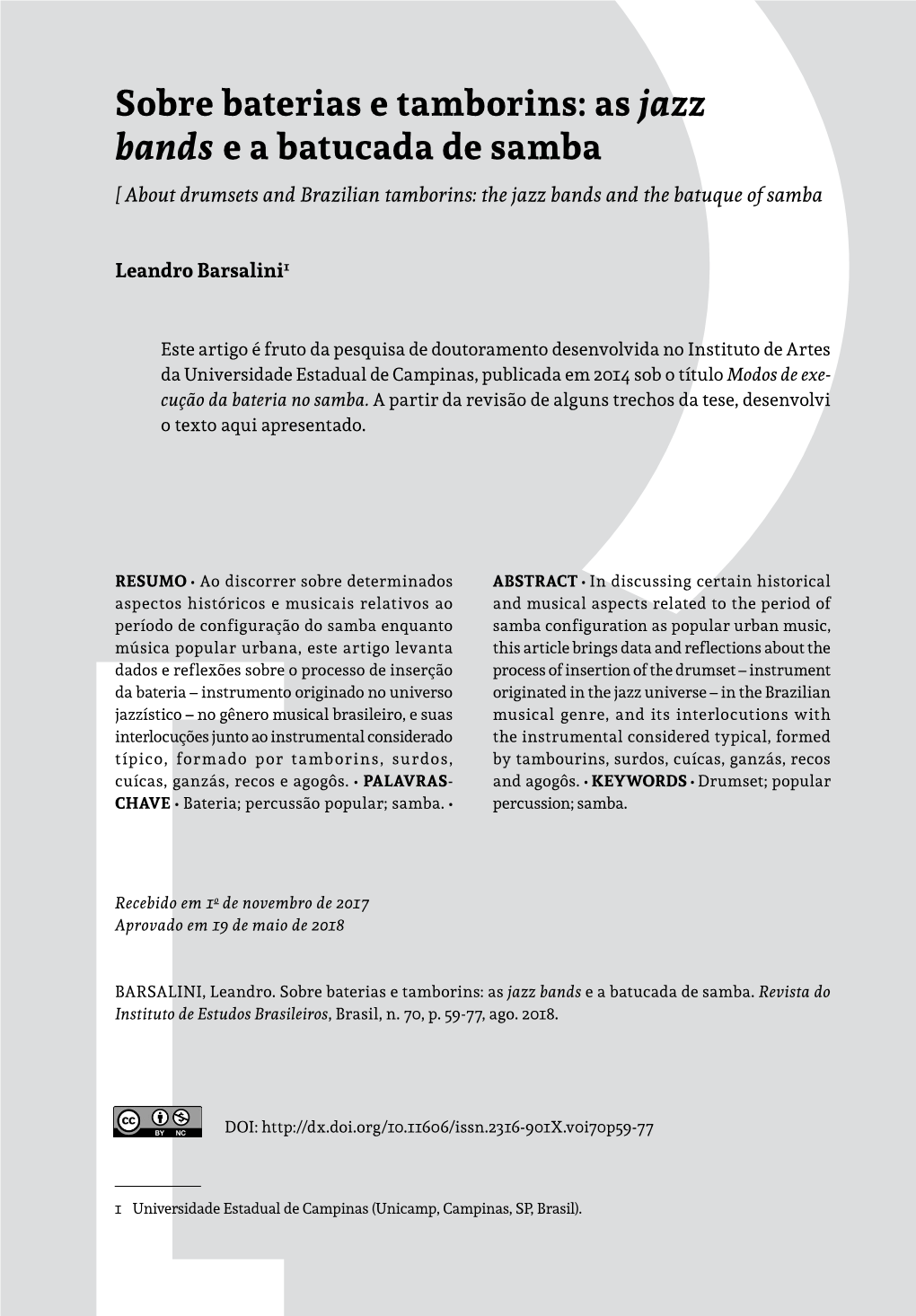 Sobre Baterias E Tamborins: As Jazz Bands E a Batucada De Samba [ About Drumsets and Brazilian Tamborins: the Jazz Bands and the Batuque of Samba