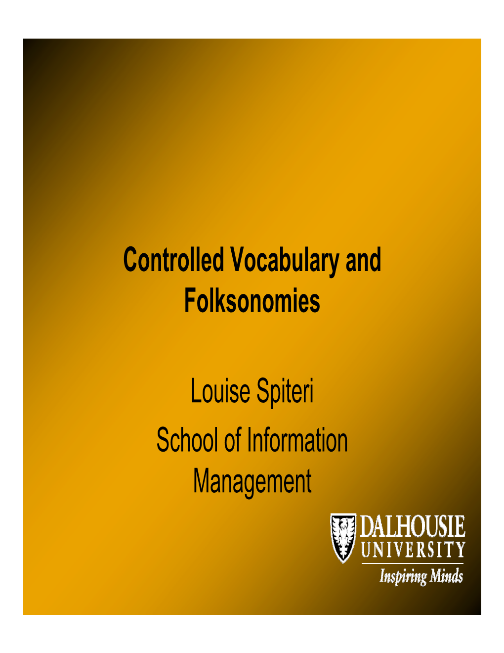 Controlled Vocabulary and Folksonomies