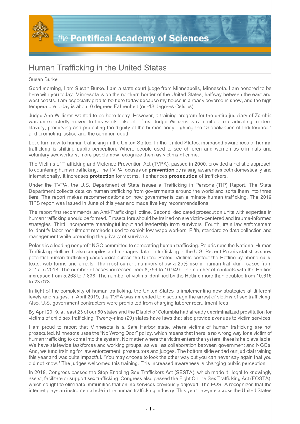 Human Trafficking in the United States Susan Burke Good Morning, I Am Susan Burke