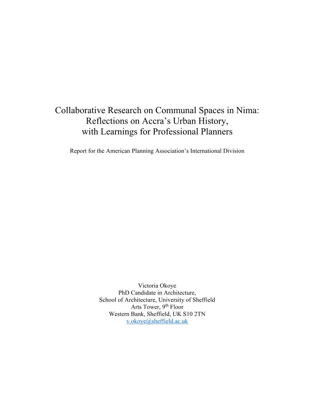 Collaborative Research on Communal Spaces in Nima: Reflections on Accra’S Urban History, with Learnings for Professional Planners