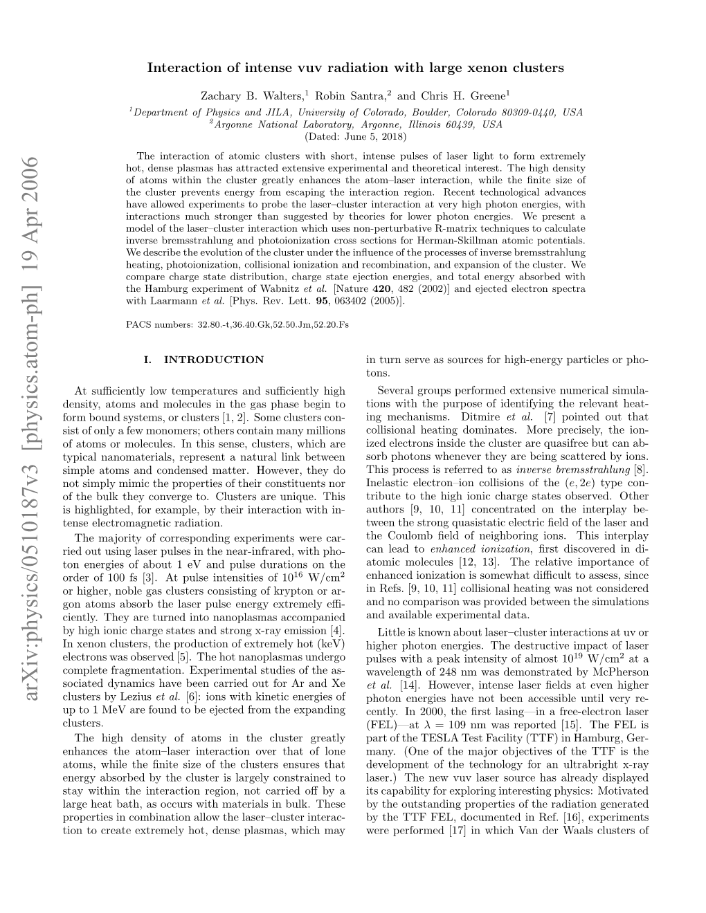 Interaction of Intense Vuv Radiation with Large Xenon Clusters