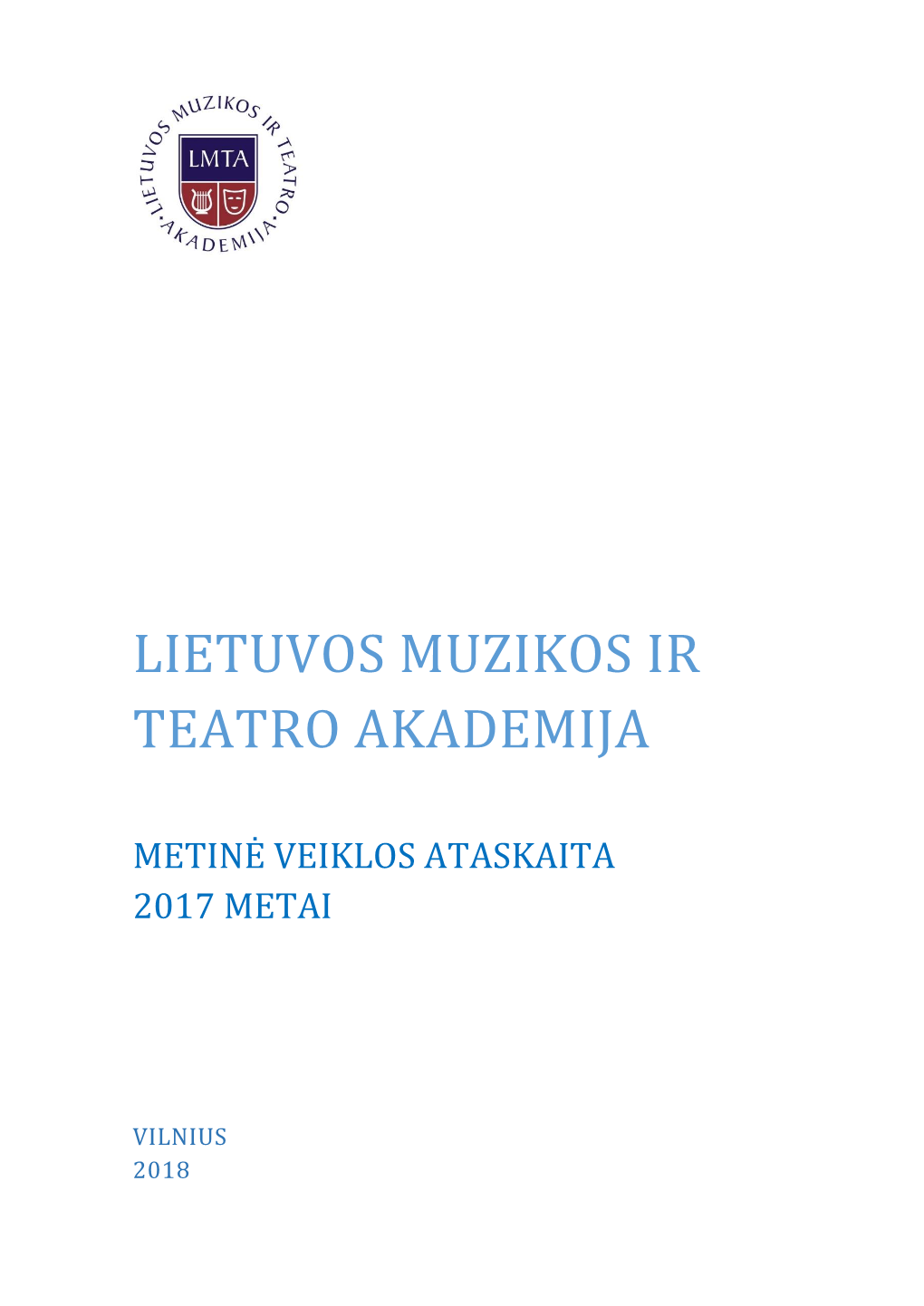 Lietuvos Muzikos Ir Teatro Akademija