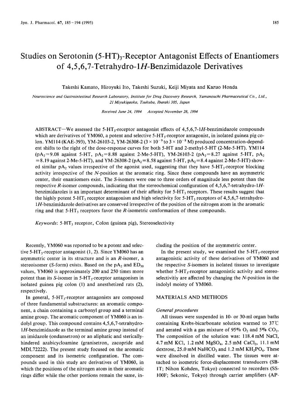 Studies on Serotonin (5-HT) 3-Receptor Antagonist Effects Of