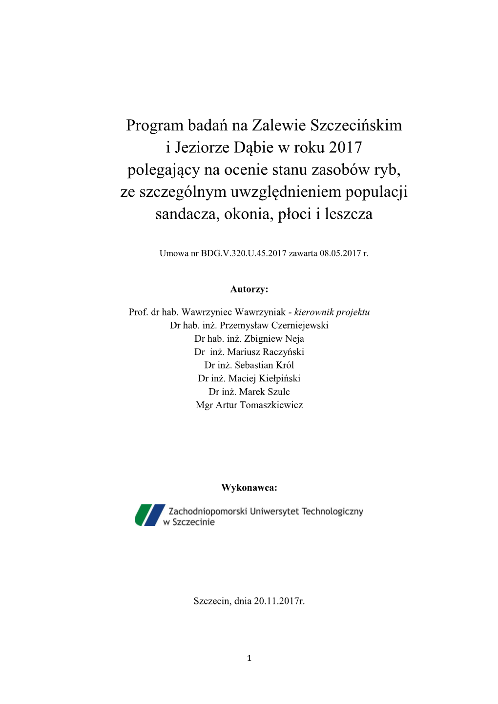 Program Badań Na Zalewie Szczecińskim I Jeziorze Dąbie W