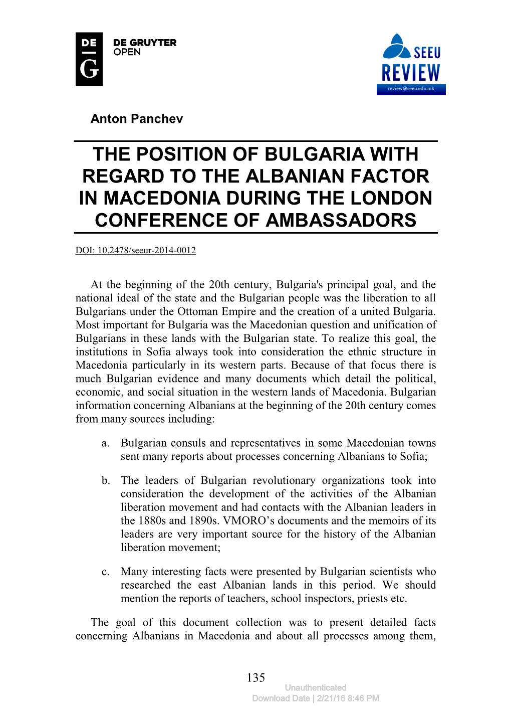 The Position of Bulgaria with Regard to the Albanian Factor in Macedonia During the London Conference of Ambassadors