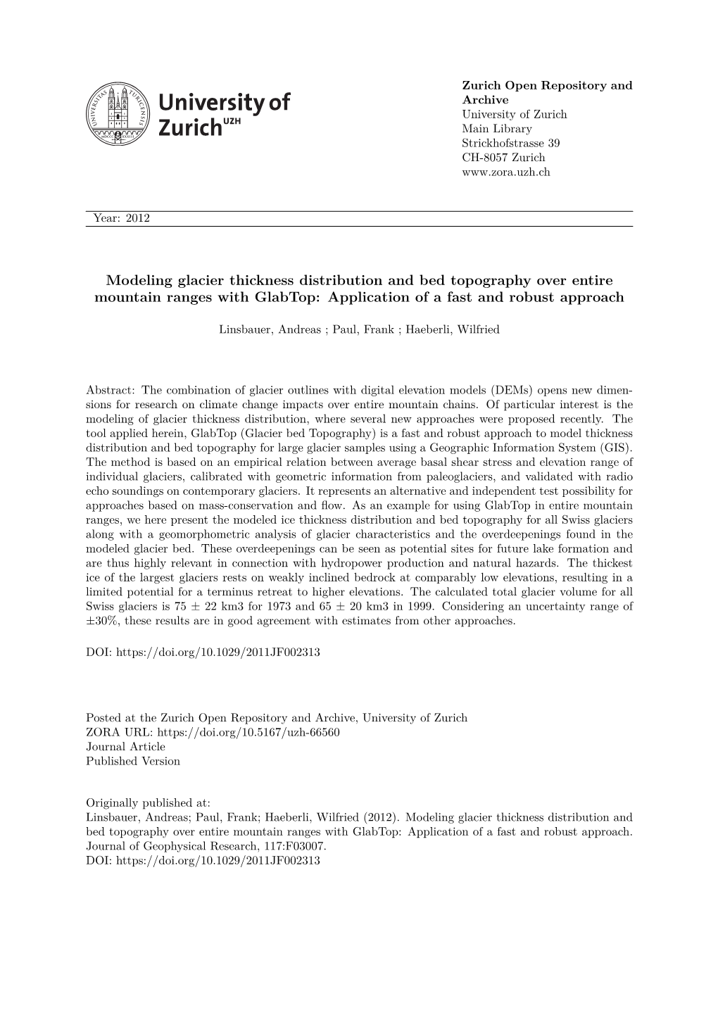 Modeling Glacier Thickness Distribution and Bed Topography Over Entire Mountain Ranges with Glabtop: Application of a Fast and Robust Approach