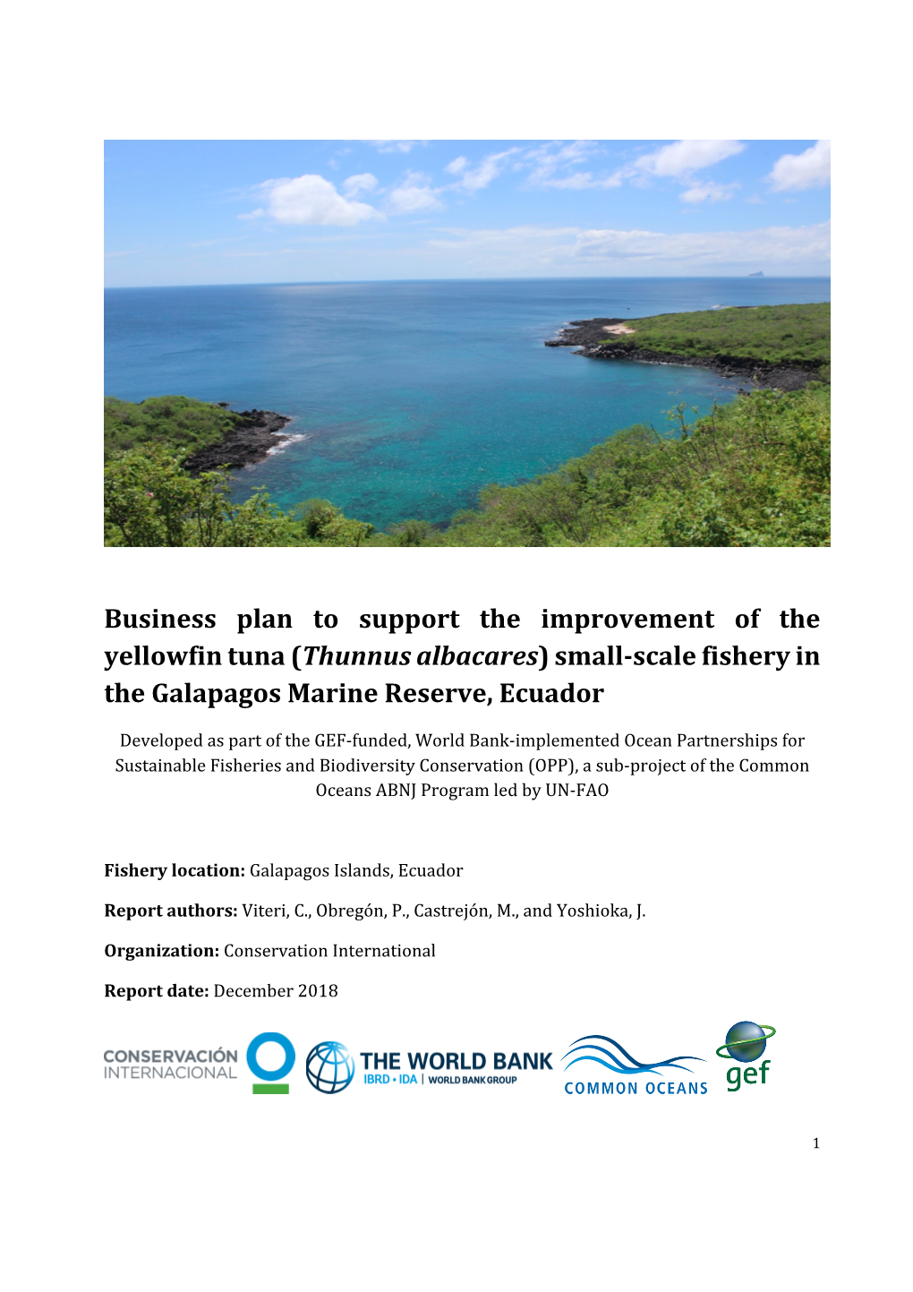 Business Plan to Support the Improvement of the Yellowfin Tuna (Thunnus Albacares) Small-Scale Fishery in the Galapagos Marine Reserve, Ecuador