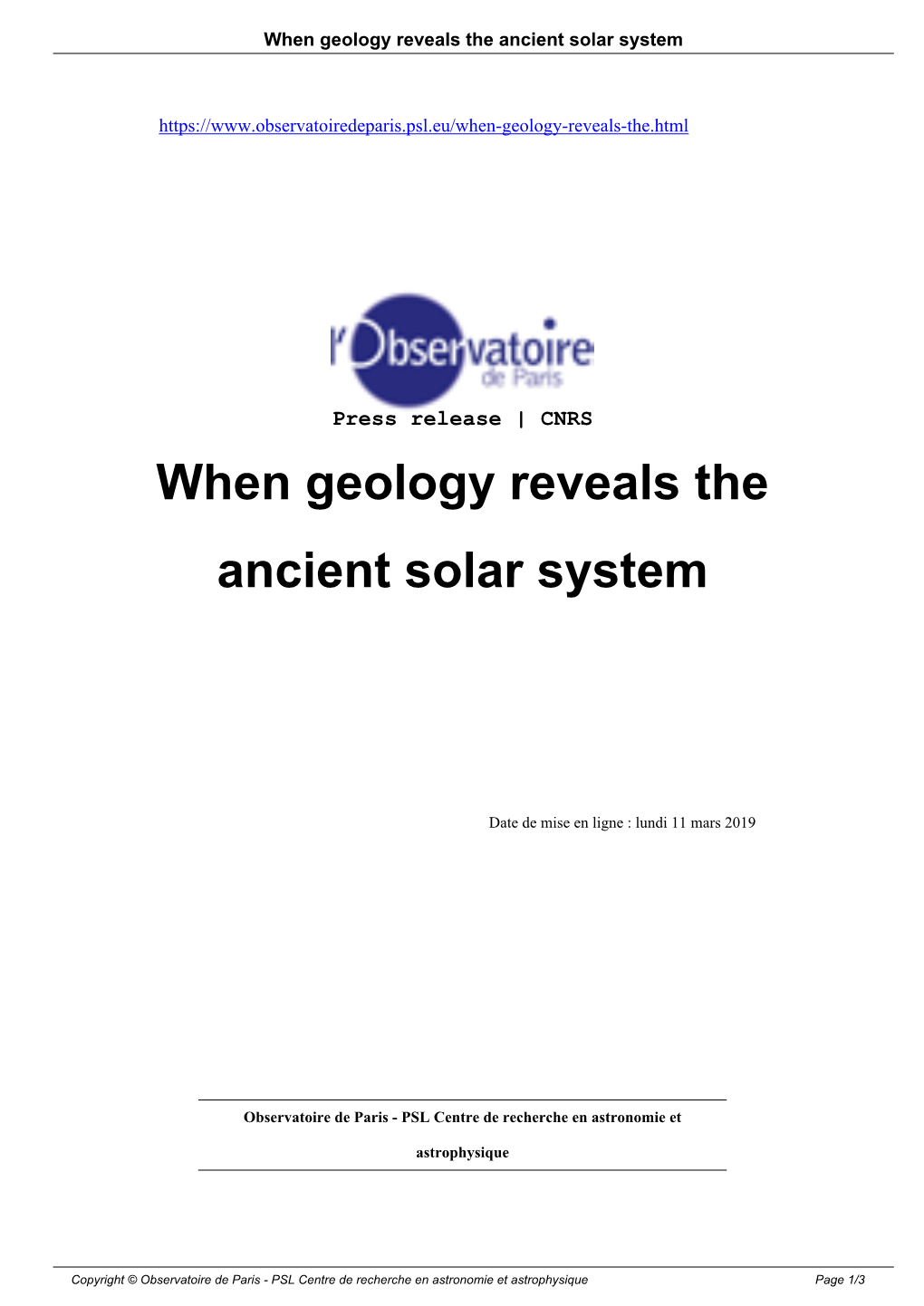 When Geology Reveals the Ancient Solar System