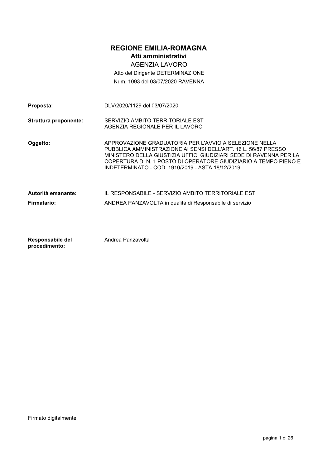 REGIONE EMILIA-ROMAGNA Atti Amministrativi AGENZIA LAVORO Atto Del Dirigente DETERMINAZIONE Num