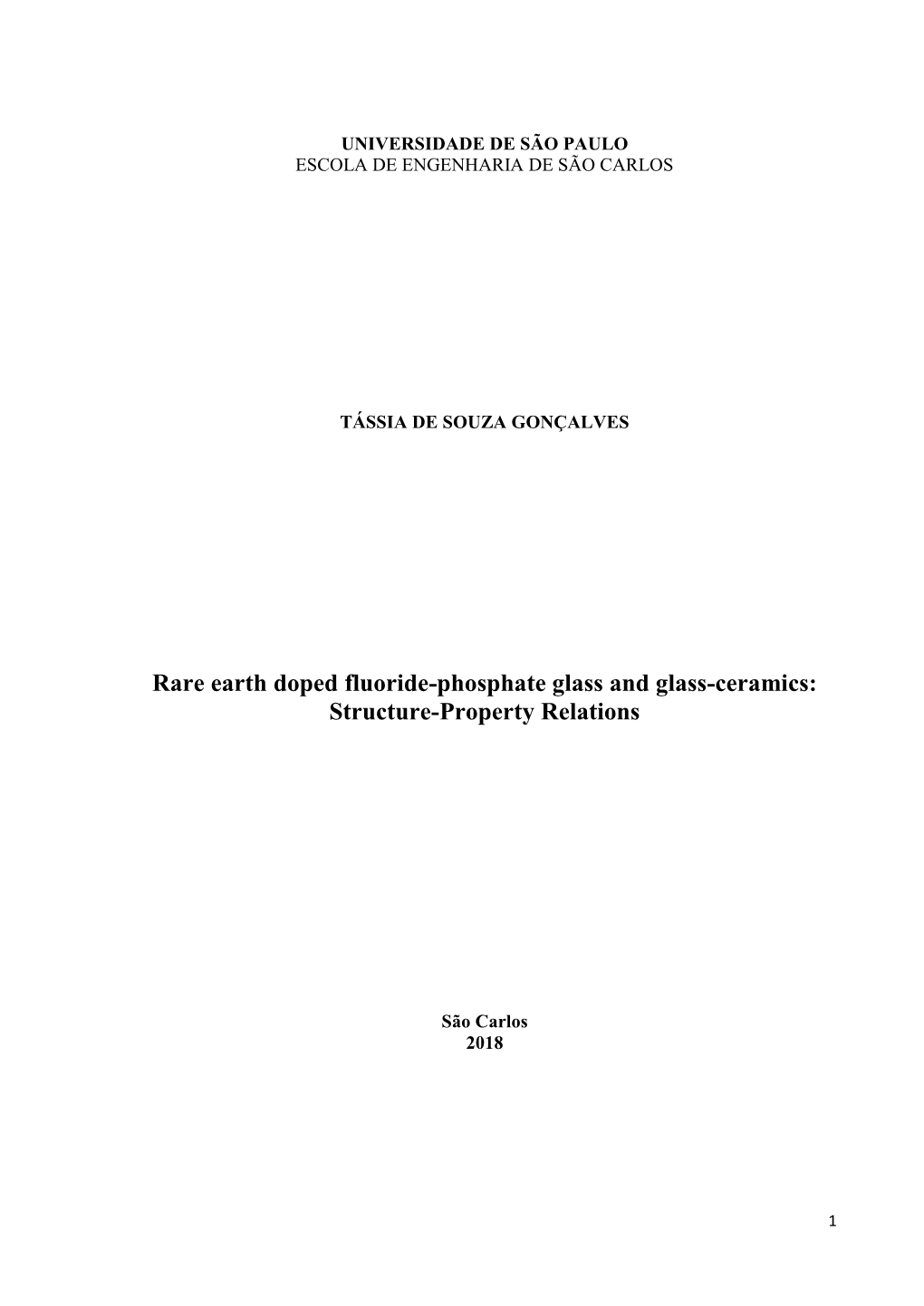 Rare Earth Doped Fluoride-Phosphate Glass and Glass-Ceramics: Structure-Property Relations