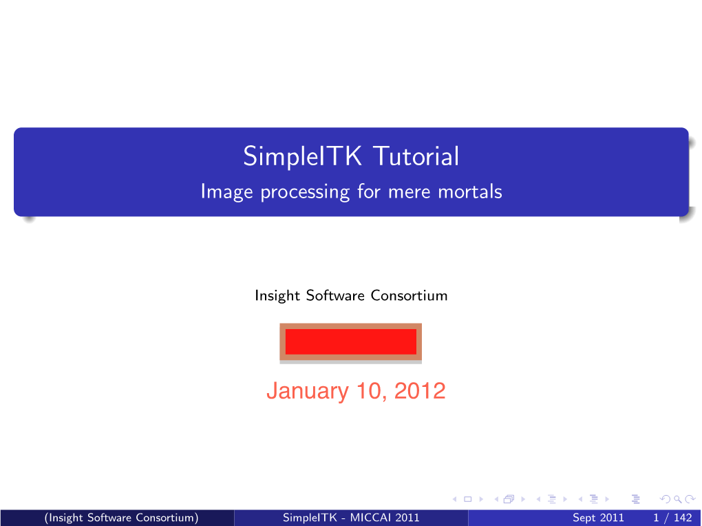 Simpleitk Tutorial Image Processing for Mere Mortals