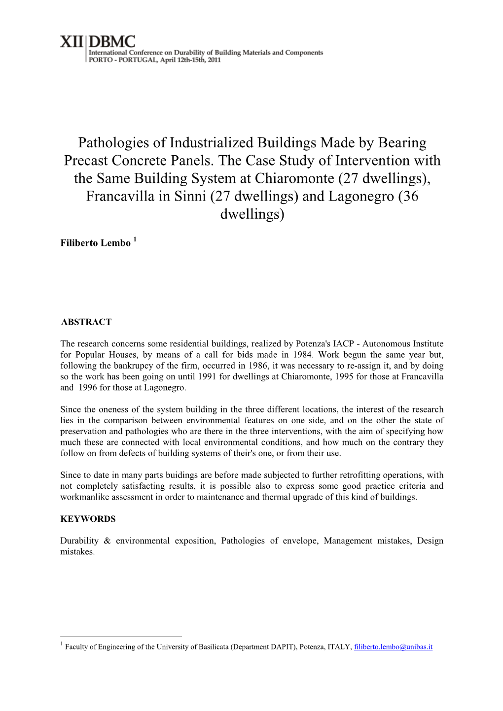 Pathologies of Industrialized Buildings Made by Bearing Precast Concrete Panels