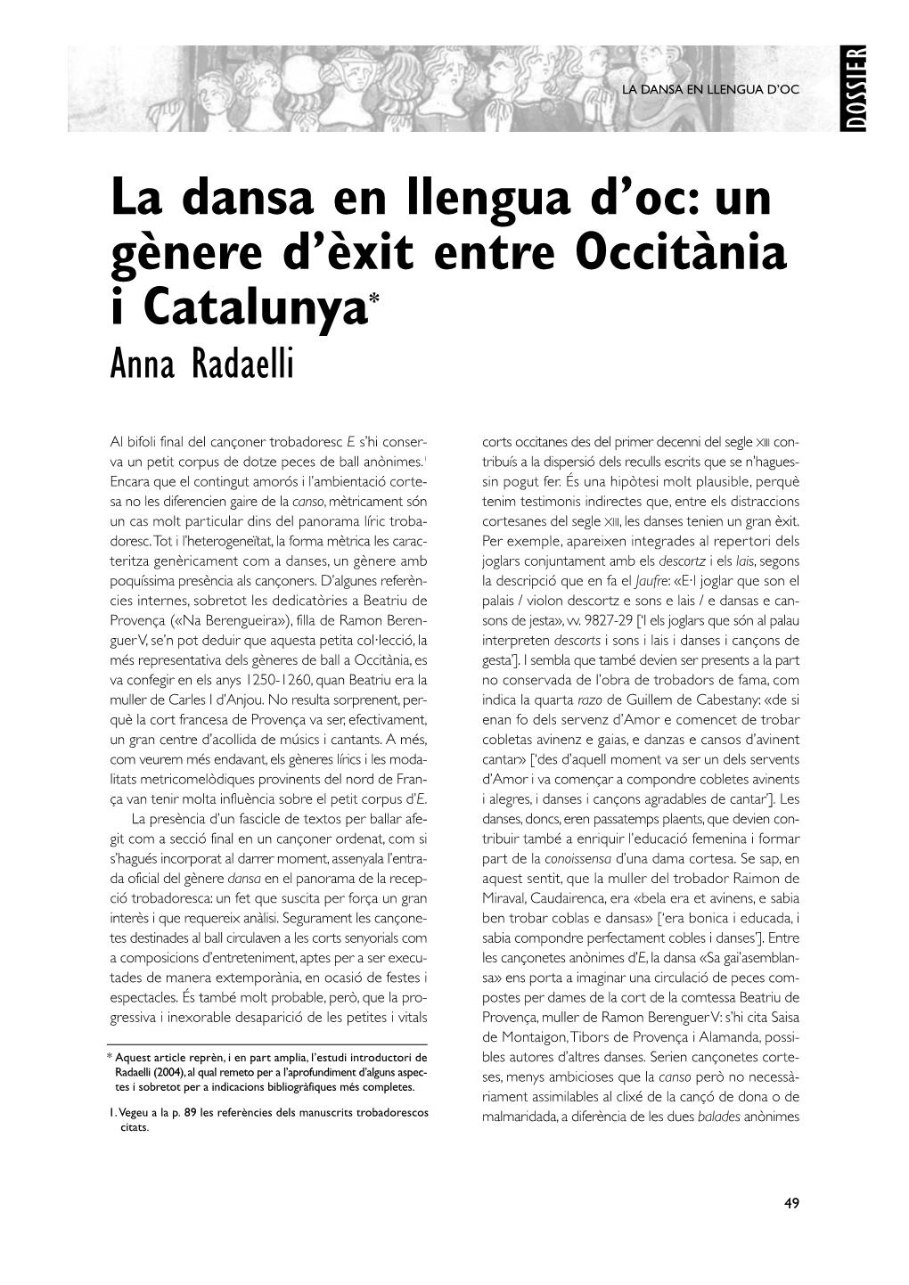 La Dansa En Llengua D'oc: Un Gènere D'èxit Entre Occitània I Catalunya*