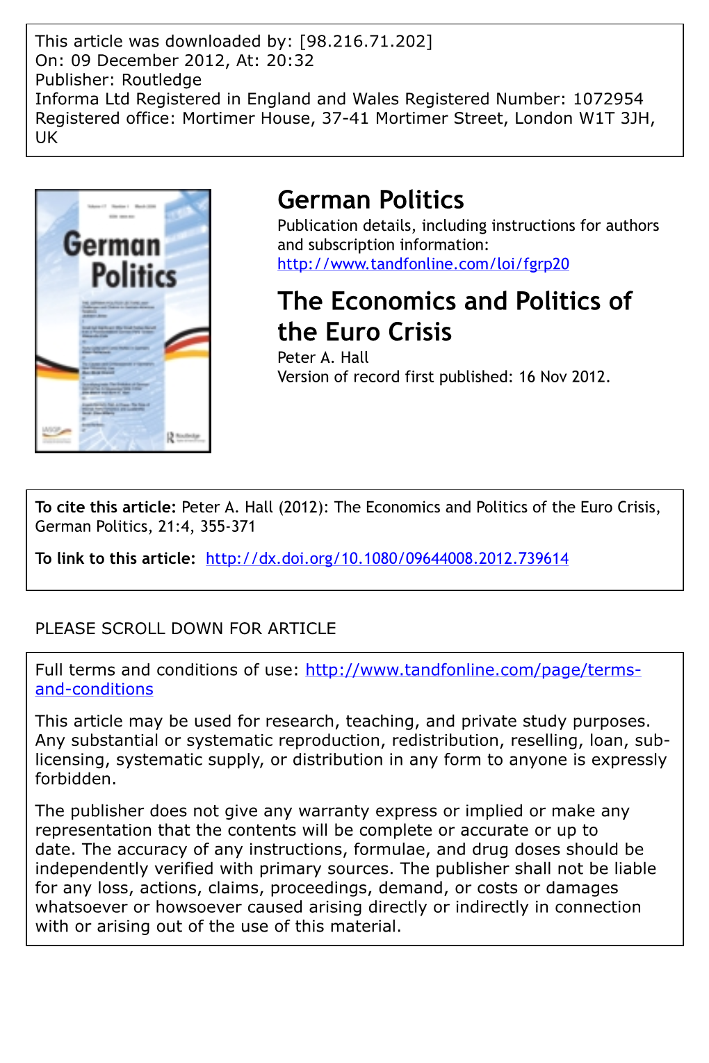 The Economics and Politics of the Euro Crisis Peter A