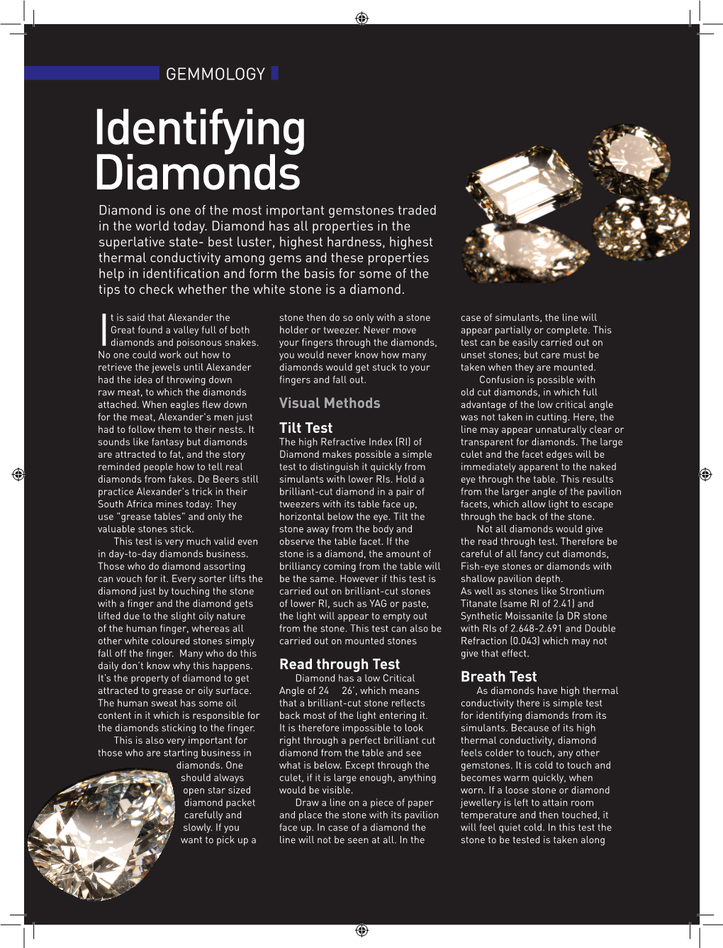 Identifying Diamonds Diamond Is One of the Most Important Gemstones Traded in the World Today