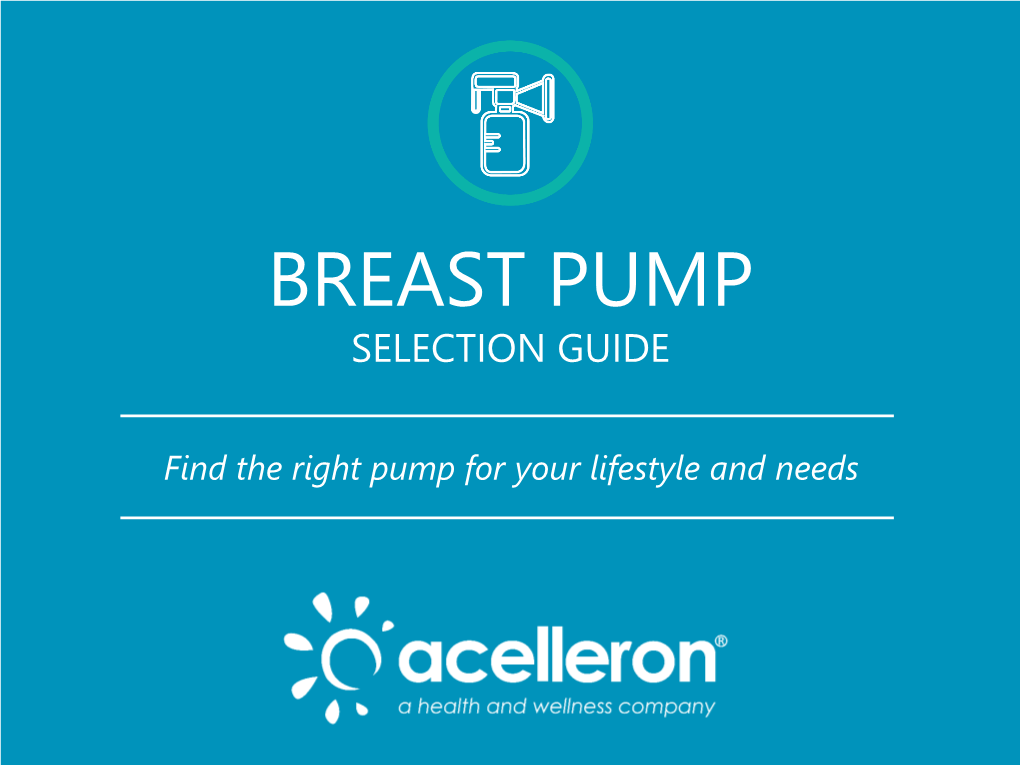 Breast Pump Selection Guide