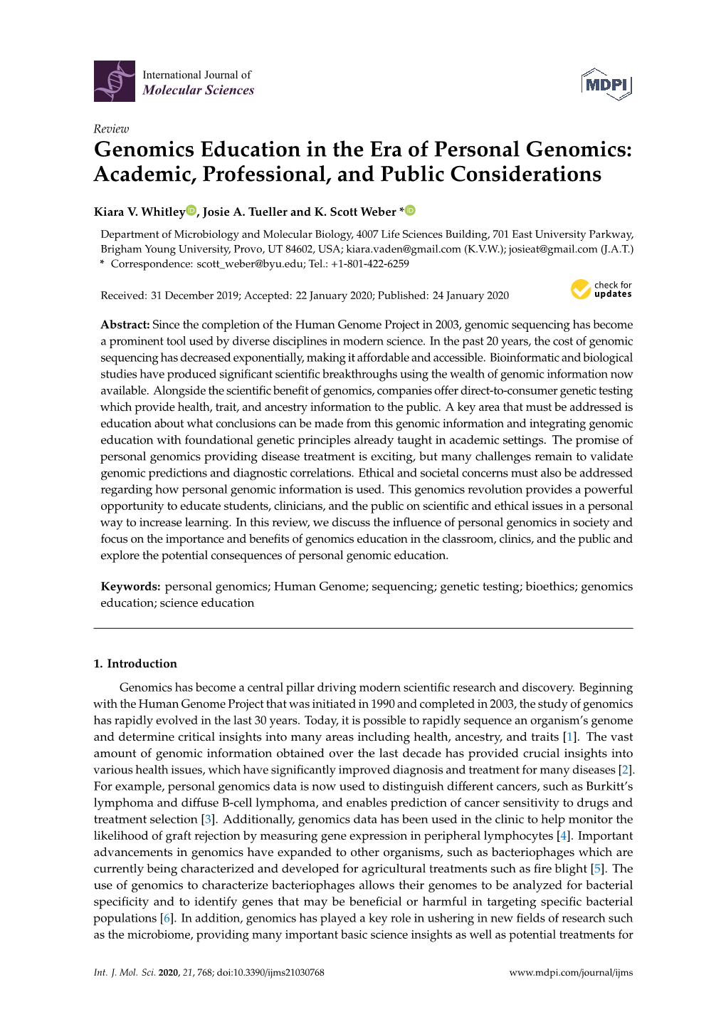 Genomics Education in the Era of Personal Genomics: Academic, Professional, and Public Considerations