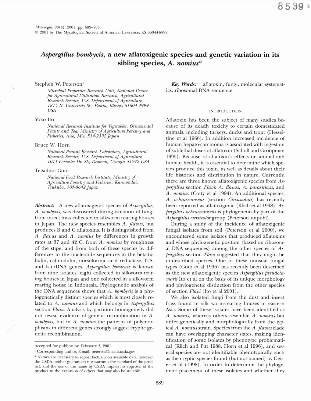 Aspergillus Bombycis, a New Aflatoxigenic Species and Genetic Variation in Its Sibling Species, A