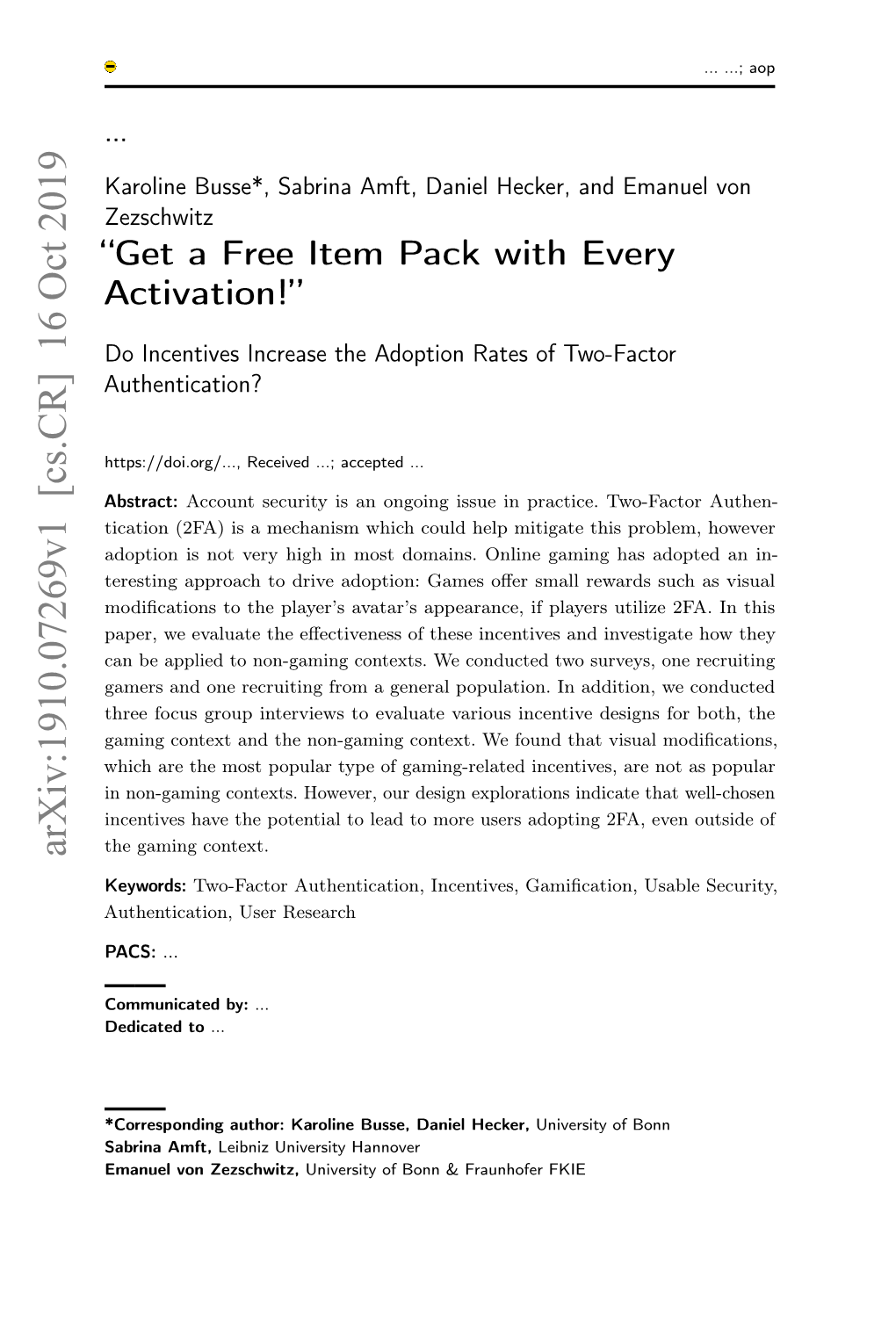 " Get a Free Item Pack with Every Activation!"--Do Incentives Increase the Adoption Rates of Two-Factor Authentication?