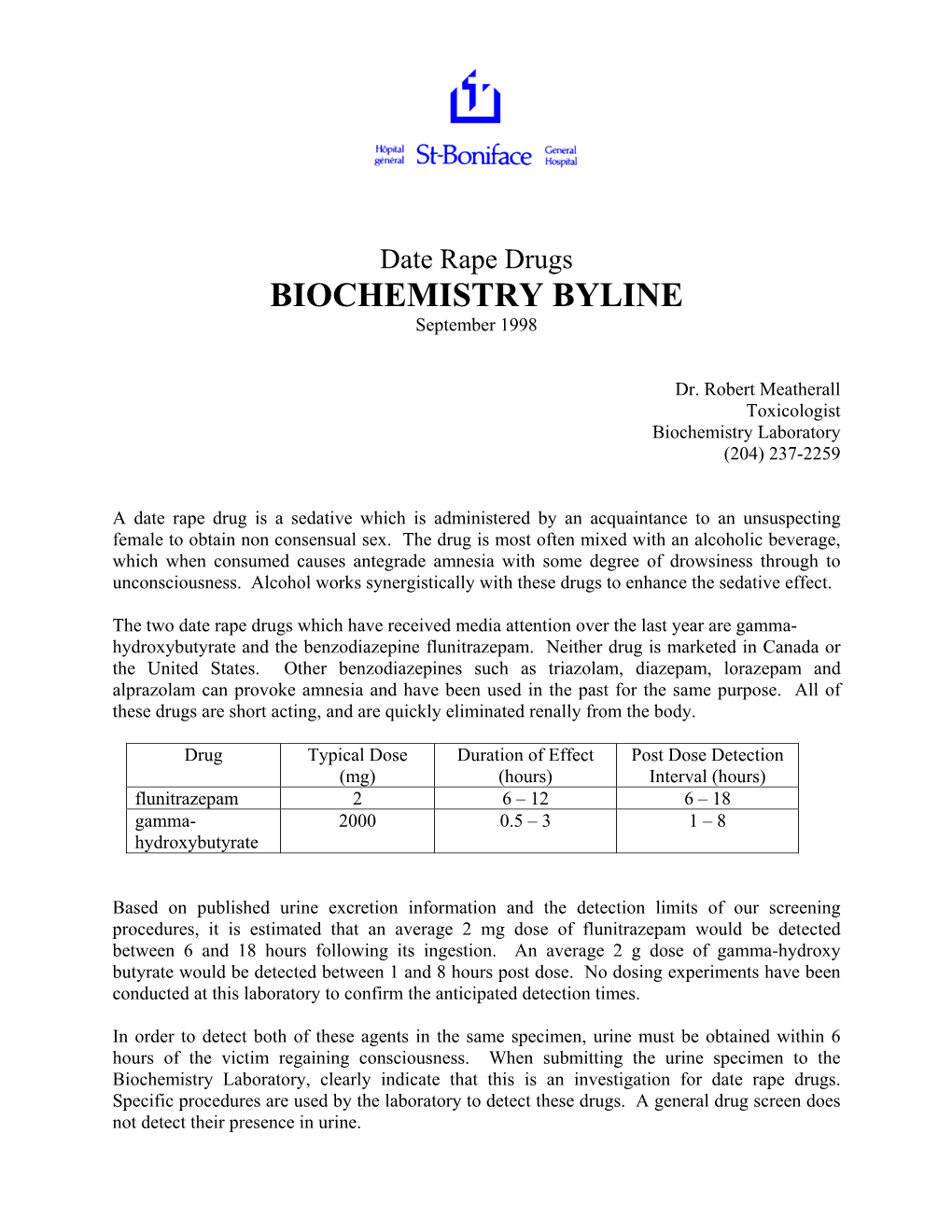 Date Rape Drugs BIOCHEMISTRY BYLINE September 1998