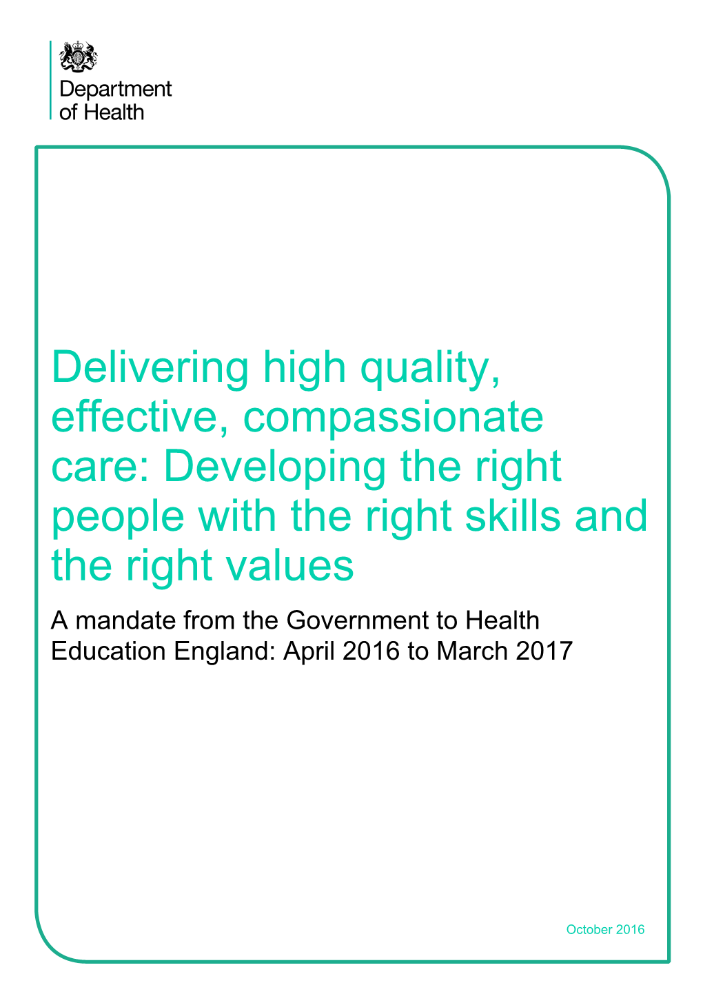 A Mandate from the Government to Health Education England: April 2016 to March 2017