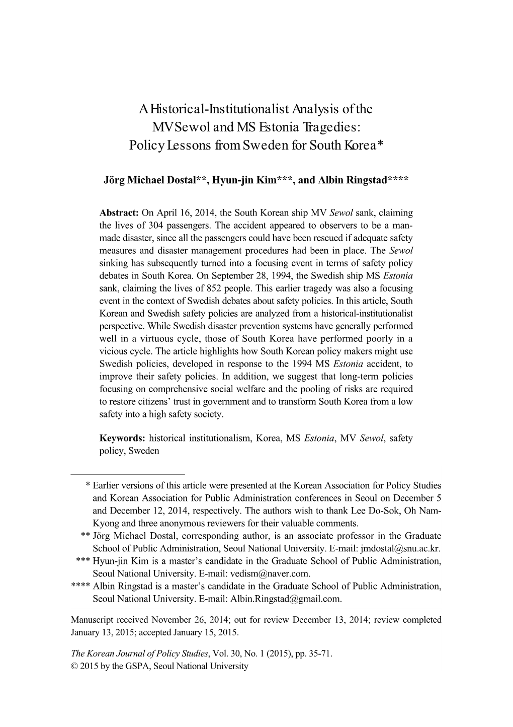 A Historical-Institutionalist Analysis of the MV Sewol and MS Estonia Tragedies: Policy Lessons from Sweden for South Korea*