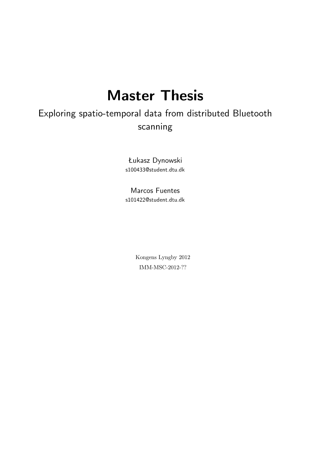 Master Thesis Exploring Spatio-Temporal Data from Distributed Bluetooth Scanning