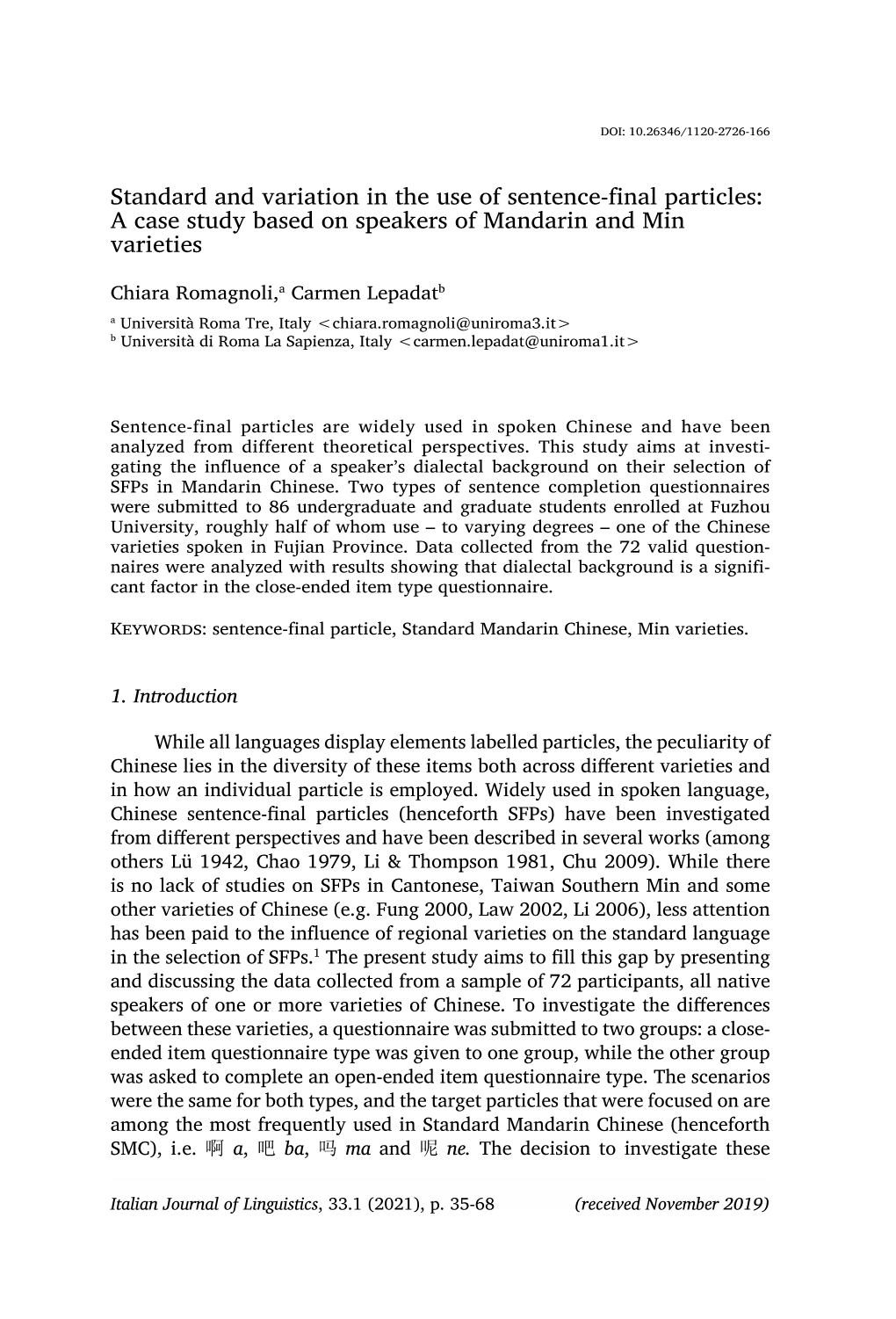 Standard and Variation in the Use of Sentence-Final Particles: a Case Study Based on Speakers of Mandarin and Min Varieties
