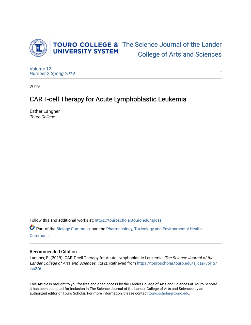 CAR T-Cell Therapy for Acute Lymphoblastic Leukemia