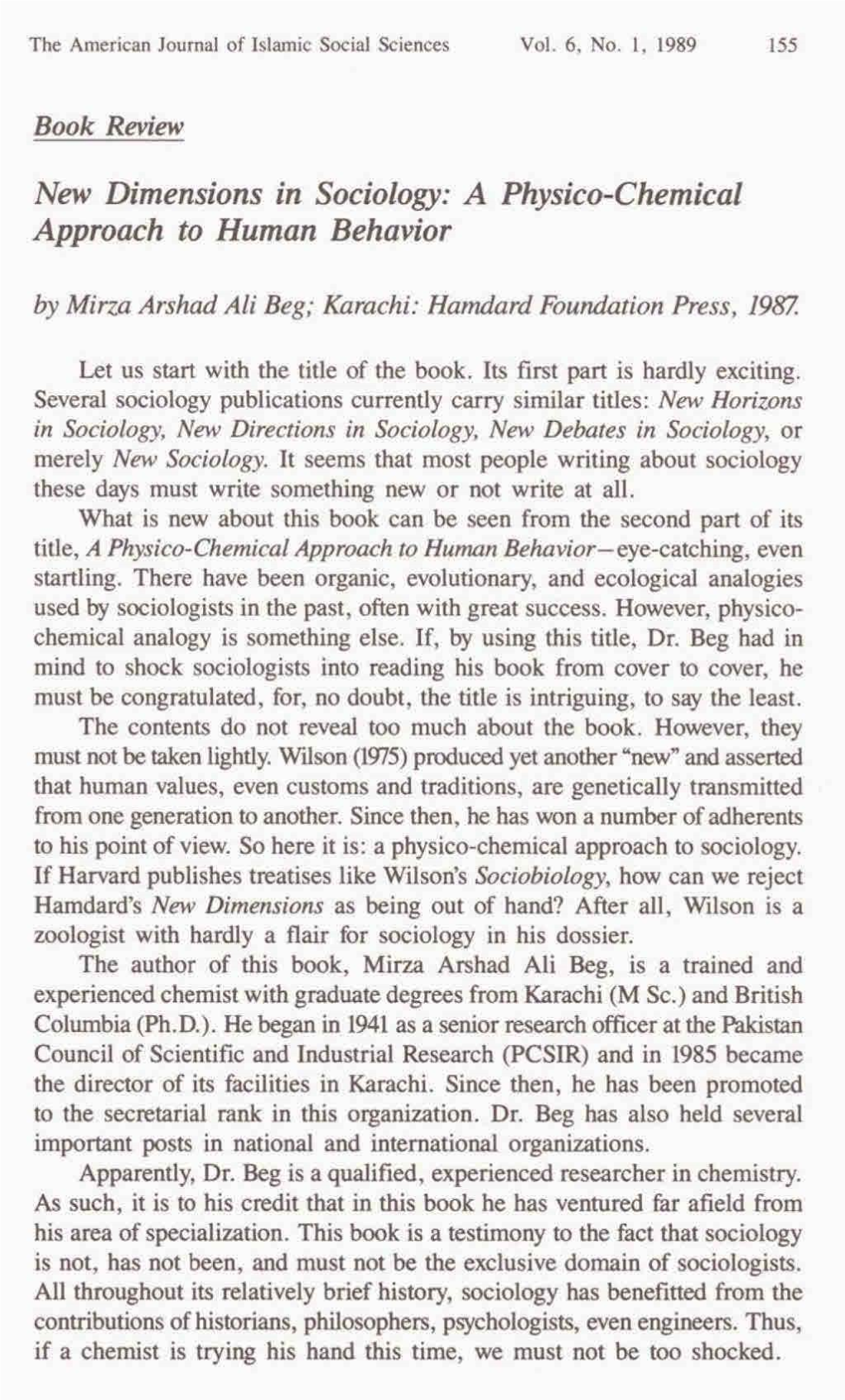 A Physico-Chemical Approach to Human Behavior by Mirza Arshad Ali Beg; Karachi: Hamdard Foundation Press, 1987