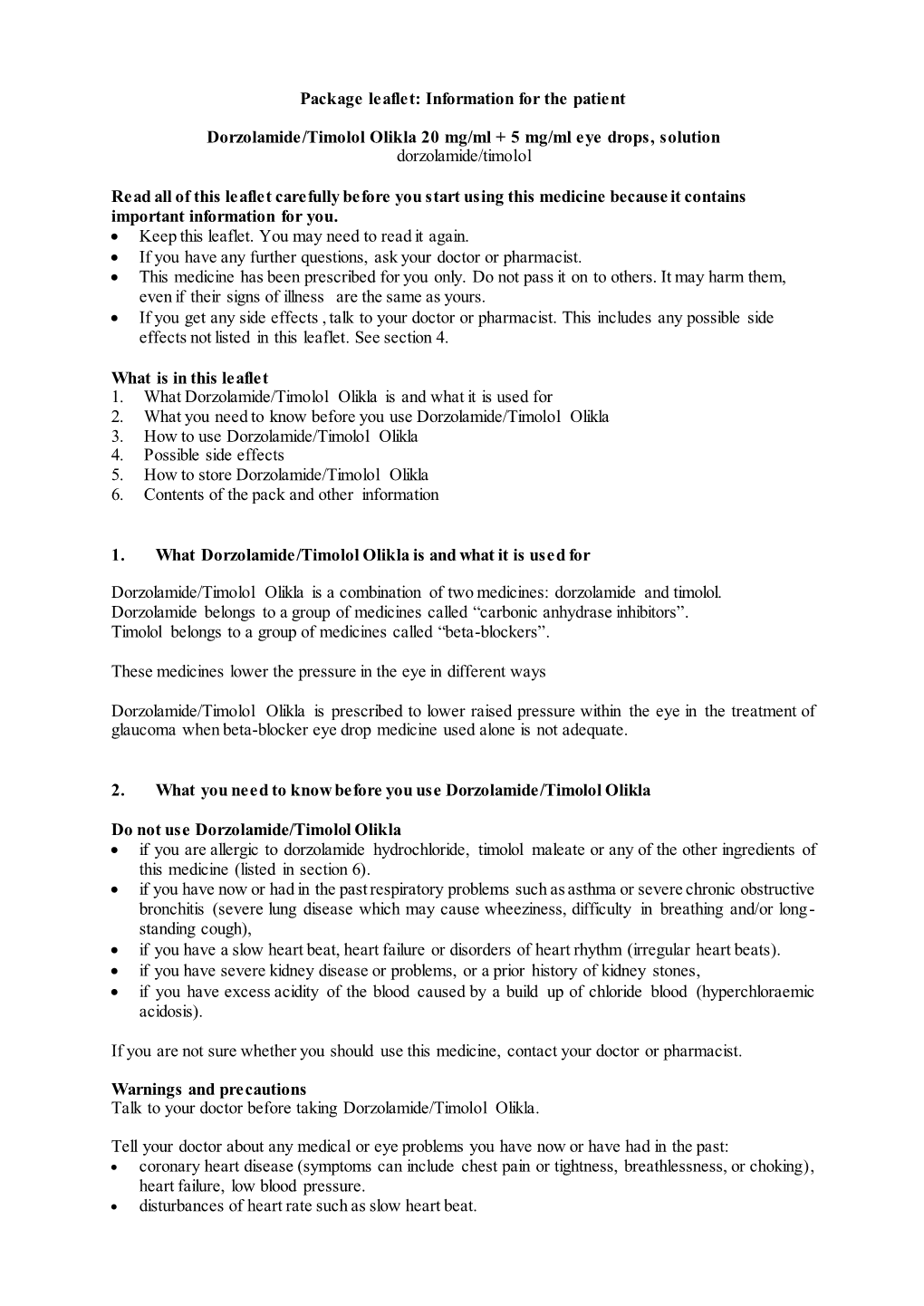 Package Leaflet: Information for the Patient Dorzolamide/Timolol Olikla