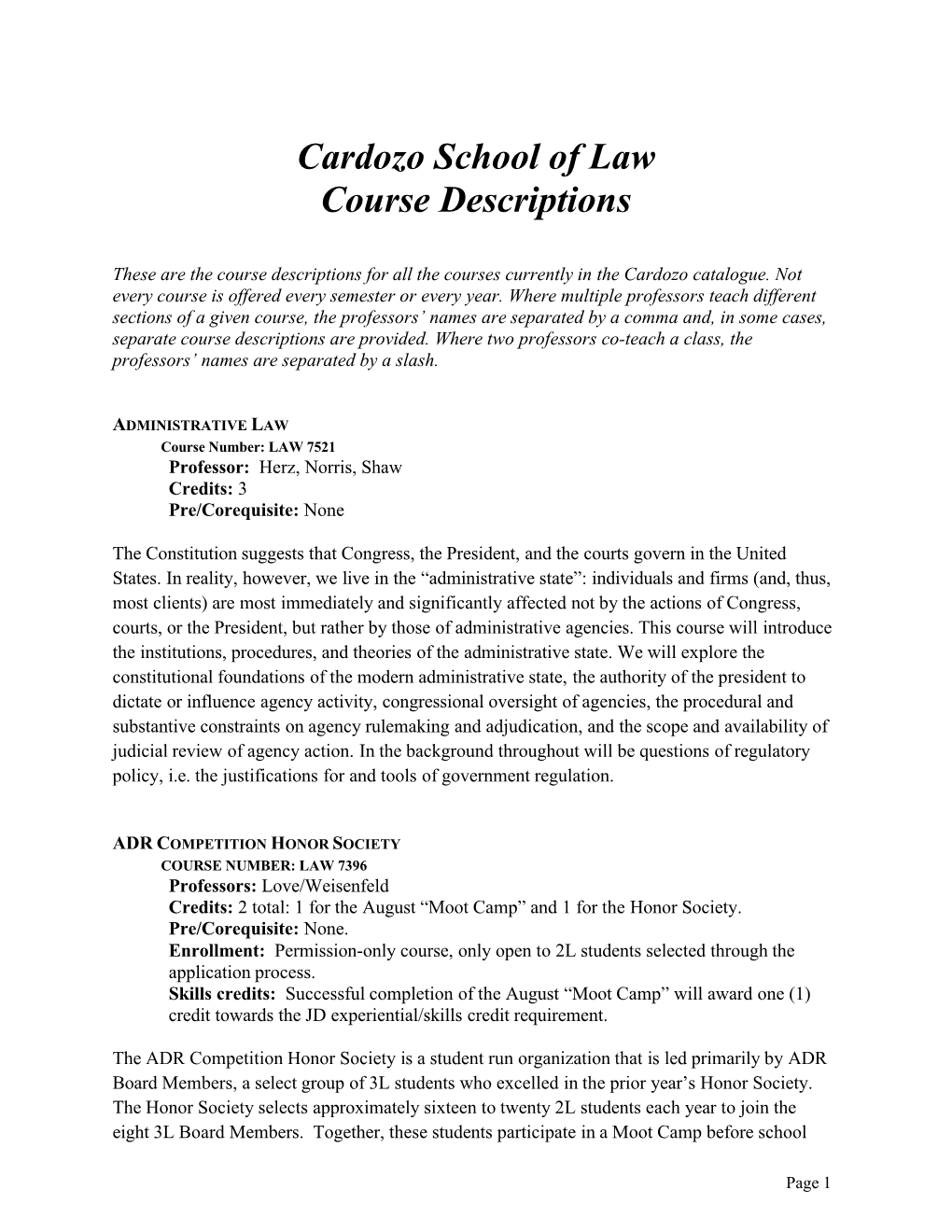 Cardozo School of Law Course Descriptions