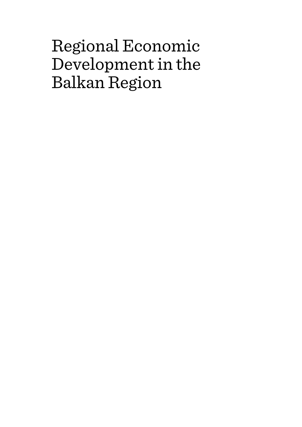 Regional Economic Development in the Balkan Region