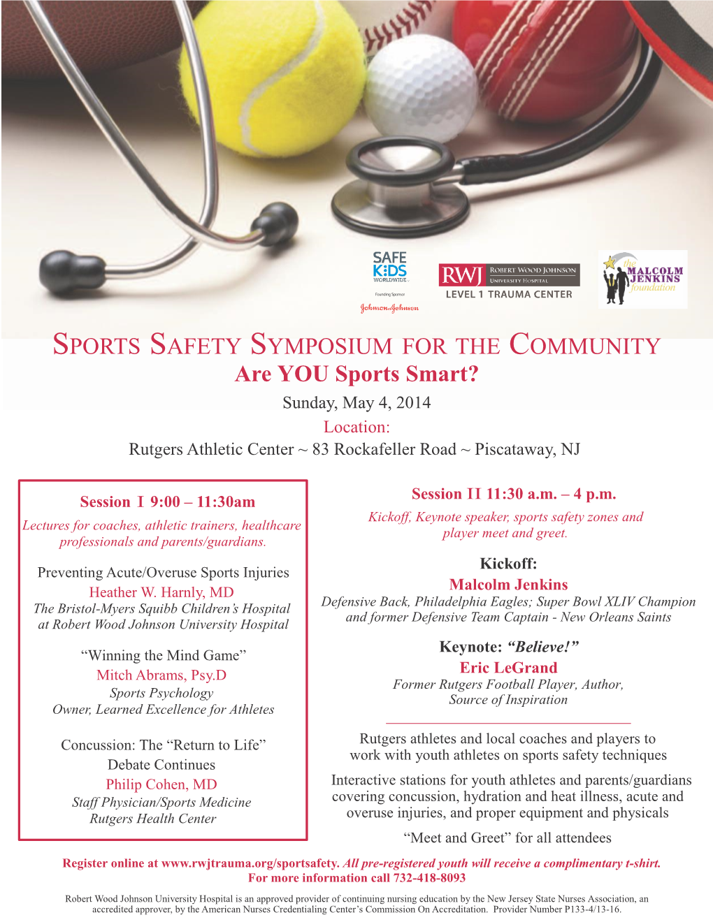 SPORTS SAFETY SYMPOSIUM for the COMMUNITY Are YOU Sports Smart?