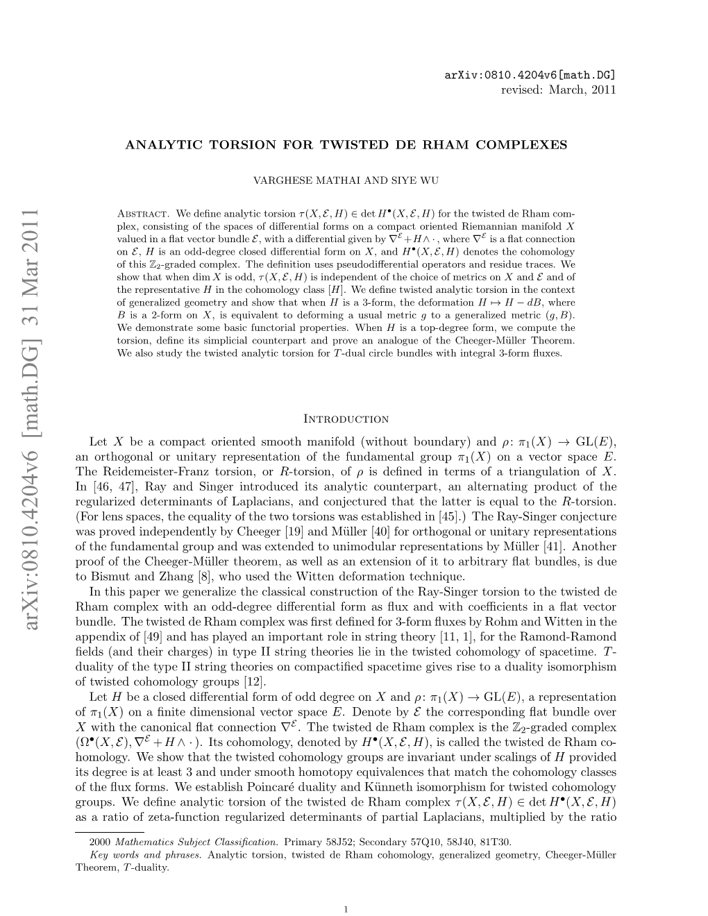 Analytic Torsion for Twisted De Rham Complexes