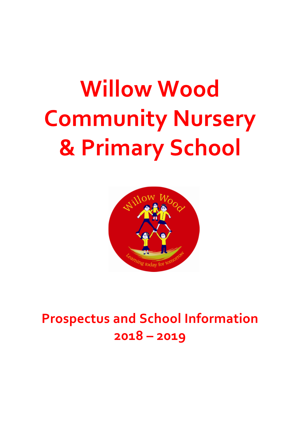 Willow Wood Community Nursery & Primary School