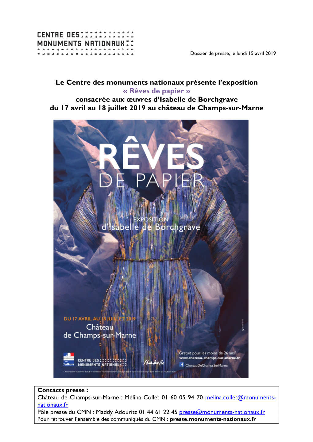 Rêves De Papier » Consacrée Aux Œuvres D’Isabelle De Borchgrave Du 17 Avril Au 18 Juillet 2019 Au Château De Champs-Sur-Marne