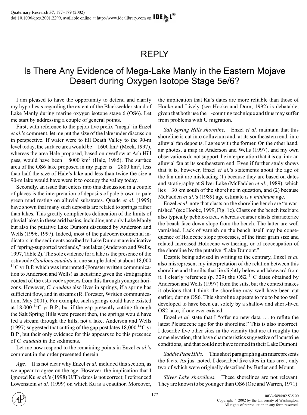 Is There Any Evidence of Mega-Lake Manly in the Eastern Mojave Desert During Oxygen Isotope Stage 5E/6?