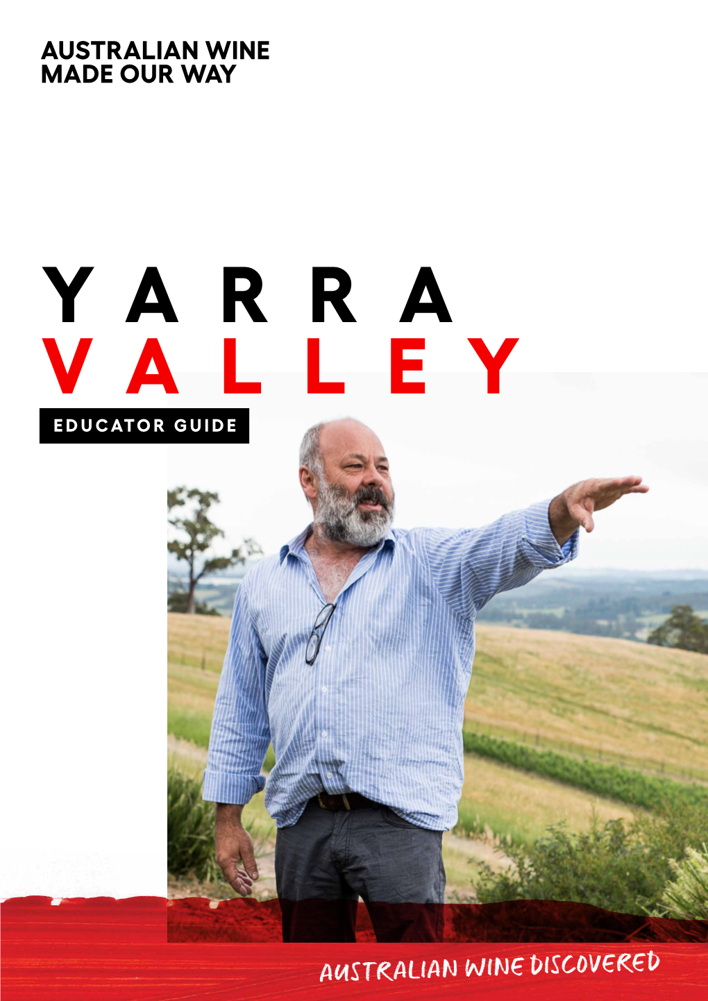 Yarra Valley Educator Guide