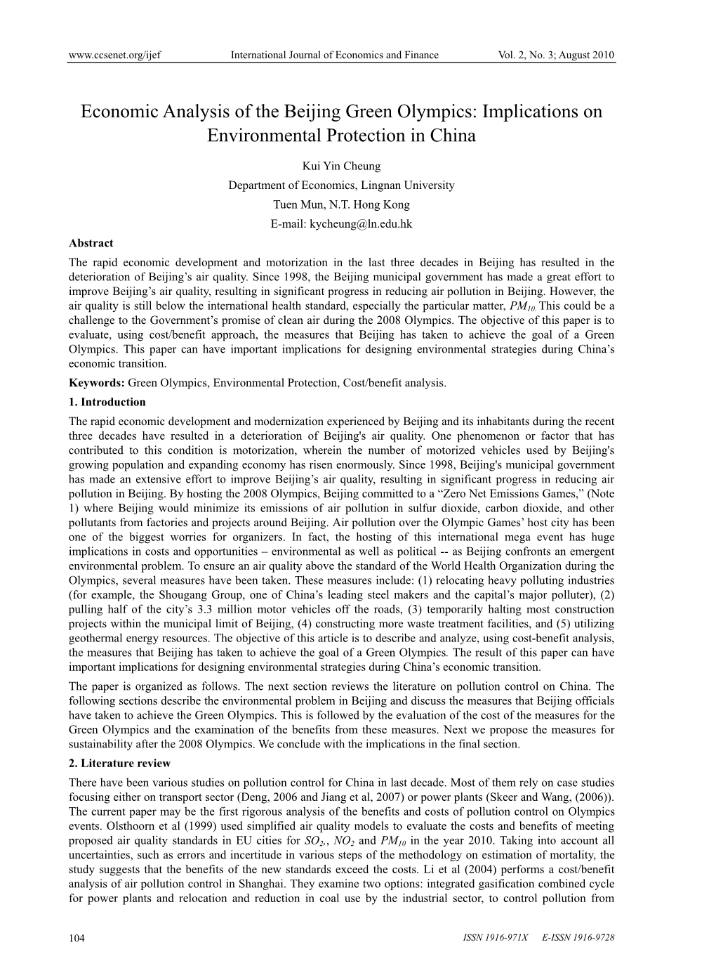 Economic Analysis of the Beijing Green Olympics: Implications on Environmental Protection in China