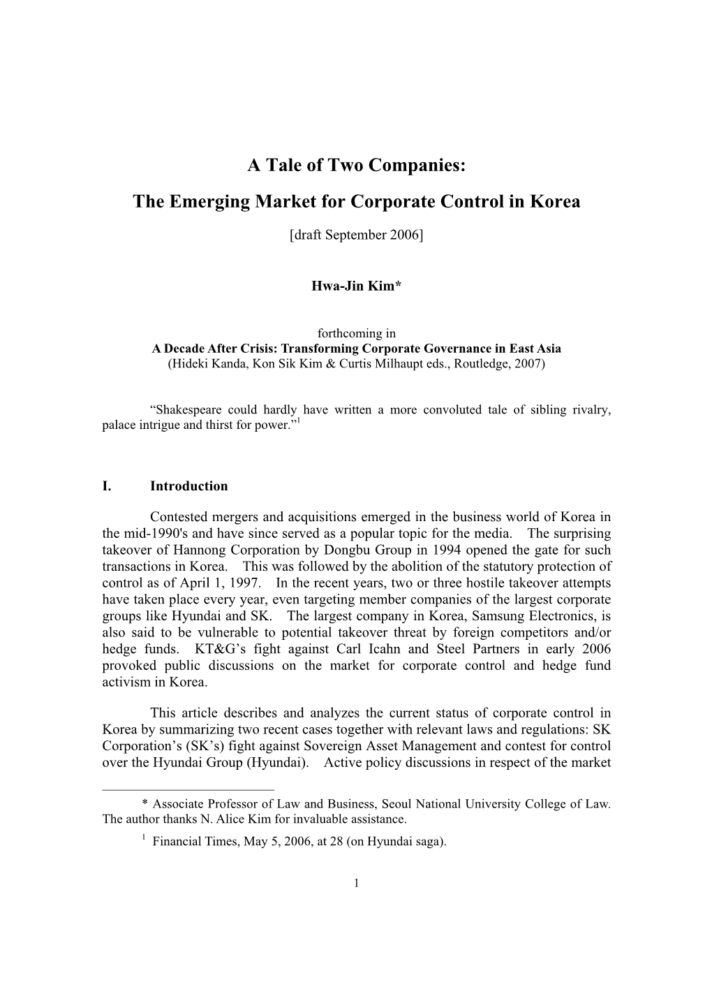 A Tale of Two Companies: the Emerging Market for Corporate Control in Korea