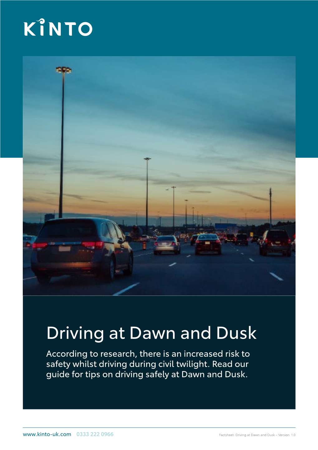 Driving at Dawn and Dusk According to Research, There Is an Increased Risk to Safety Whilst Driving During Civil Twilight