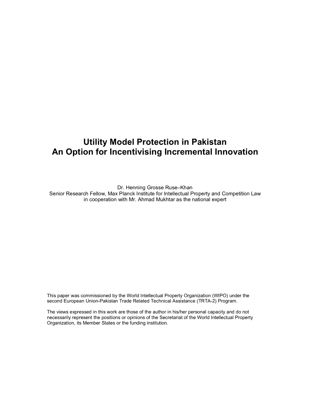 Utility Model Protection in Pakistan an Option for Incentivising Incremental Innovation