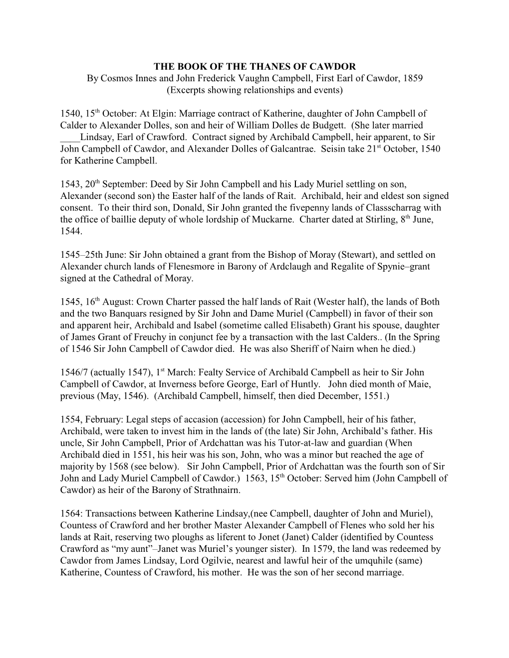 THE BOOK of the THANES of CAWDOR by Cosmos Innes and John Frederick Vaughn Campbell, First Earl of Cawdor, 1859 (Excerpts Showing Relationships and Events)