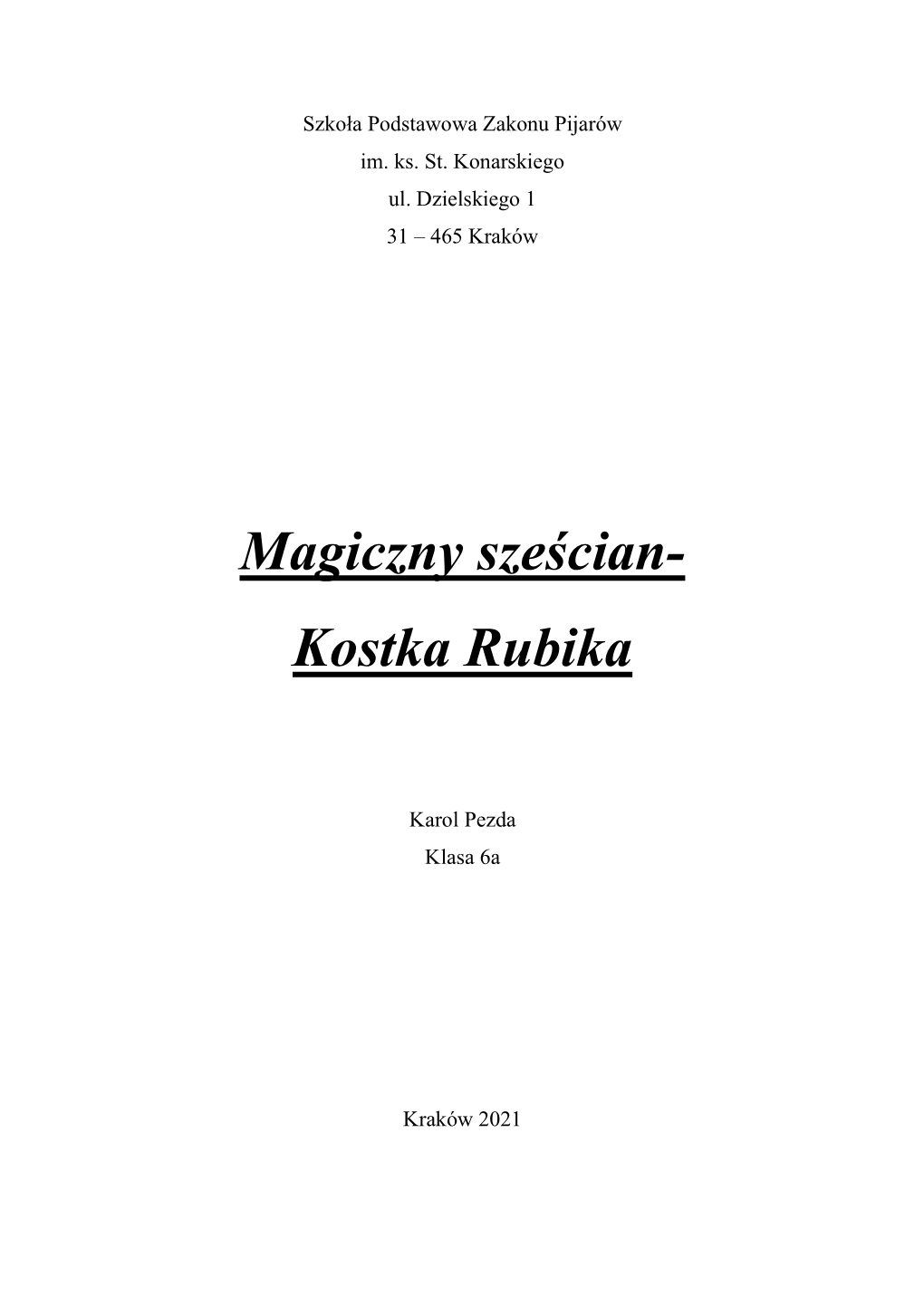 Magiczny Sześcian- Kostka Rubika