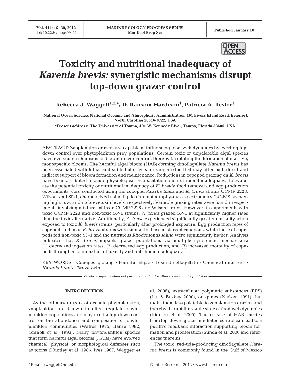 Toxicity and Nutritional Inadequacy of Karenia Brevis: Synergistic Mechanisms Disrupt Top-Down Grazer Control